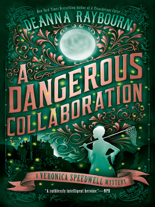 Title details for A Dangerous Collaboration by Deanna Raybourn - Available